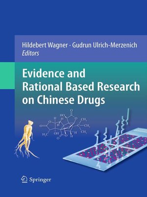 cover image of Evidence and Rational Based Research on Chinese Drugs